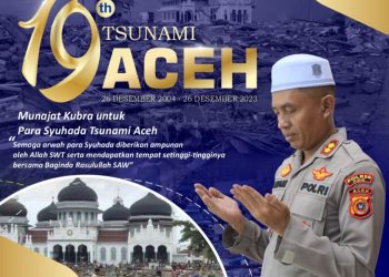MENGENANG 19 TAHUN TSUNAMI ACEH.