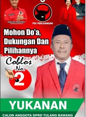 YUKANAN, Tokoh Masarakat Kampung Balai Murni Jaya, Resmi Jadi Calon Legislatif DPRD Dapil 1 Kabupaten Tulang Bawang.