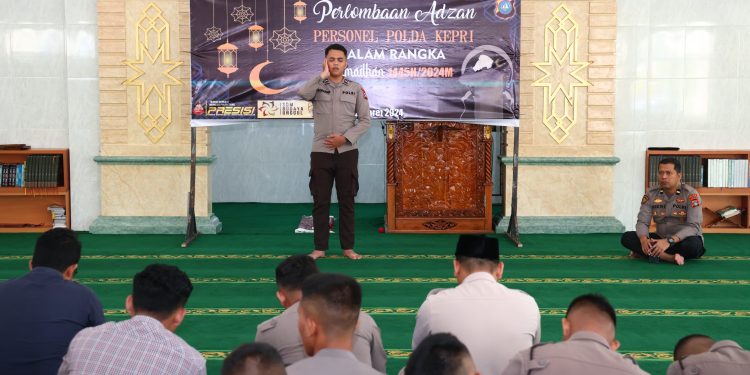SEMARAKKAN BULAN SUCI RAMADAN 1445 H, POLDA KEPRI GELAR LOMBA ADZAN